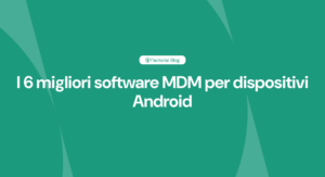 migliori mdm android 300x163 1