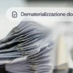 Dematerializzazione documenti: guida strategica per un’azienda paperless 1 dematerializzazione documenti 300x169 1