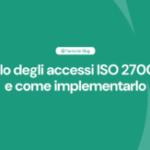 controllo degli accessi iso 27001 300x163 1
